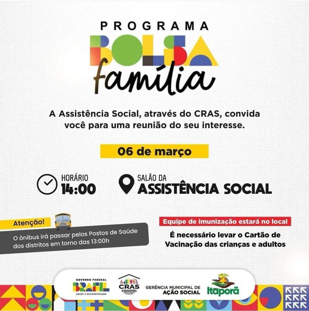 Atenção! beneficiários do programa bolsa família haverá reunião em Itaporã