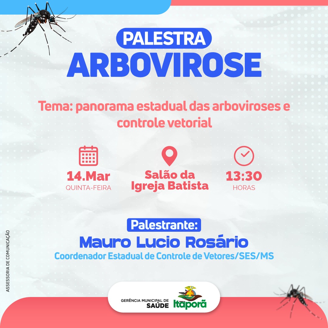 Palestra Arbovirose será realizada em Itaporã na quinta-feira