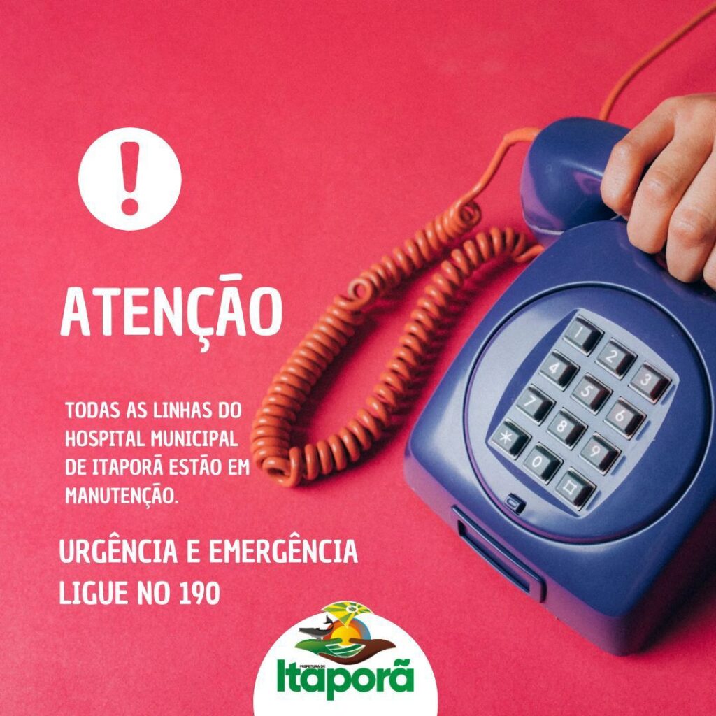 Atenção! comunicado Hospital Municipal de Itaporã