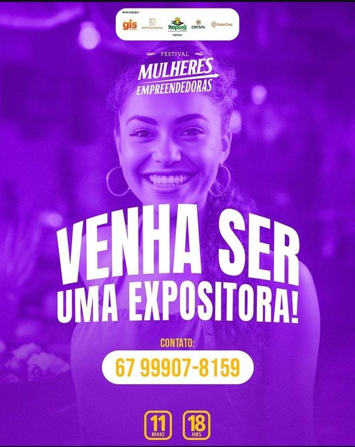 Atenção! Está aberto o cadastro gratuito para o Festival Mulheres Empreendedoras