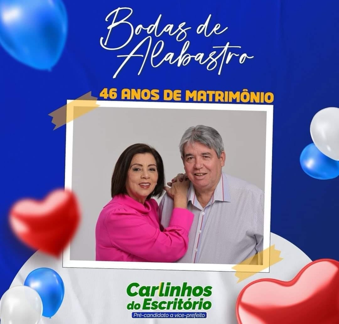 Com dupla comemoração Carlinhos celebra aniversário e 46 anos de casamento hoje