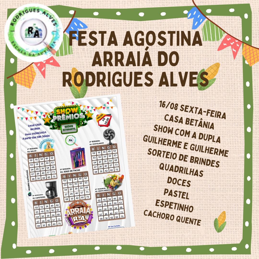 Festa Agostina Arraiá do Rodrigues Alves acontece nesta sexta-feira em Itaporã