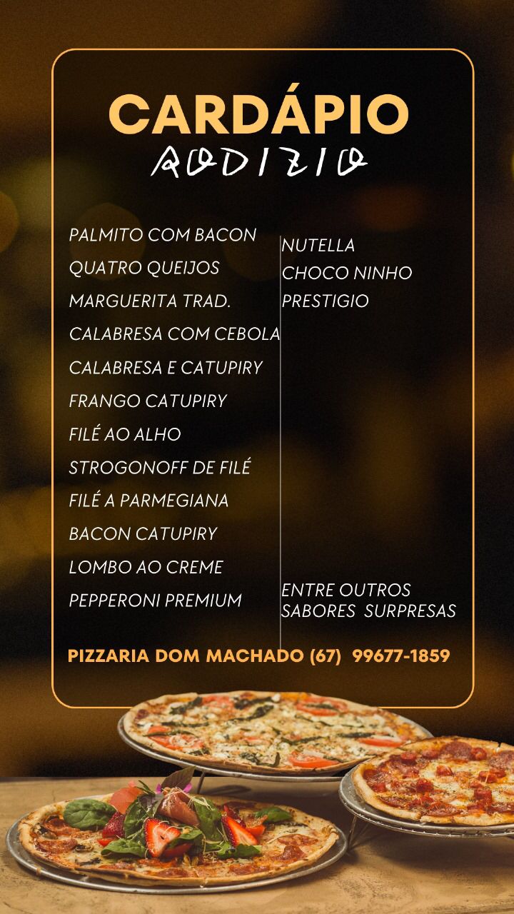 Itaporã: Hoje tem Rodízio de Pizza delicioso na pizzaria Dom Machado