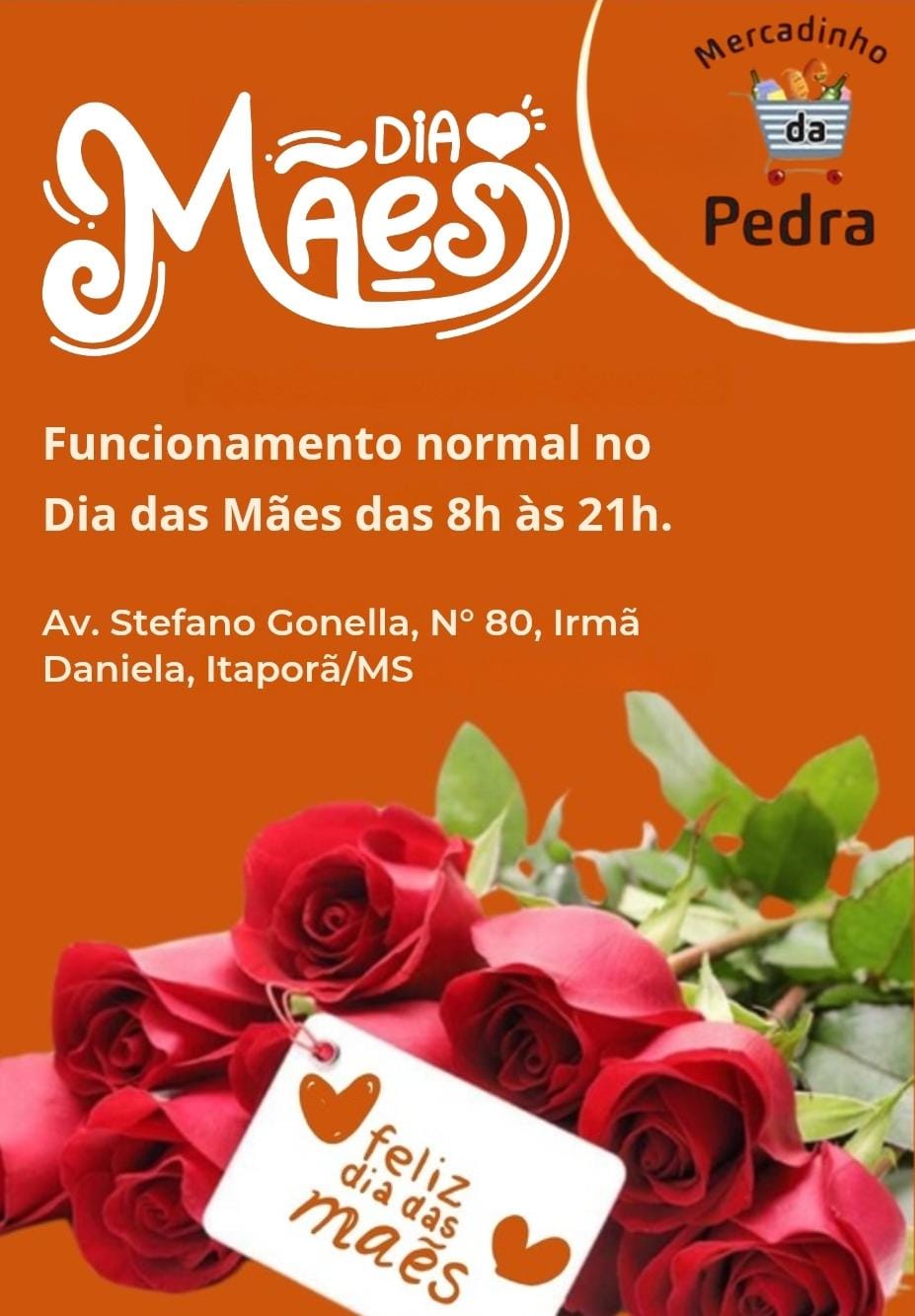 Domingo: Mercadinho da Pedra atende em horário estendido e parabeniza a todas as mães nesta data especial
