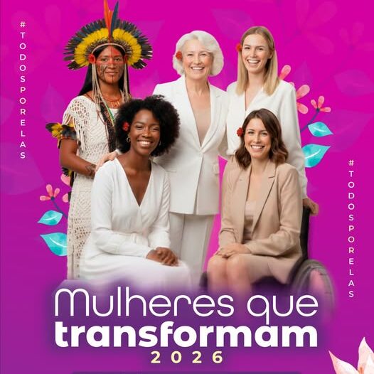Itaporã: Evento Mulheres que Transformam 2026 será realizado no dia 07 de março
