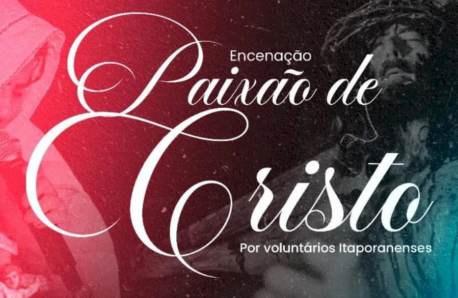 Encenação da Paixão de Cristo acontecerá nesta sexta-feira (03)