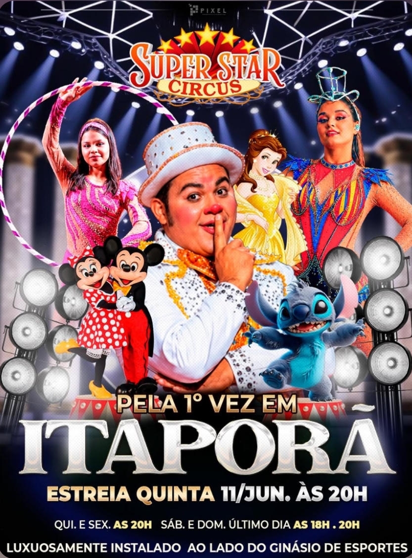 Estreia nesta quinta-feira em Itaporã o Super Star Circus